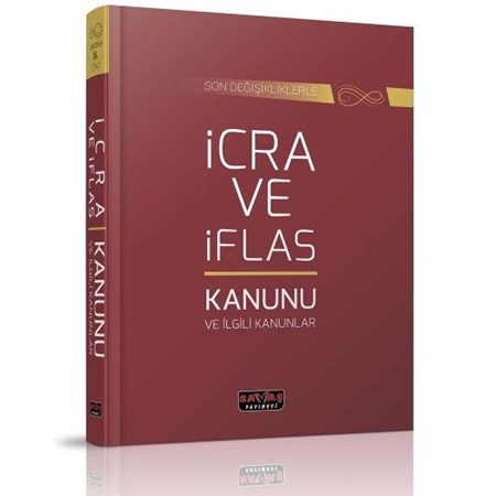 İcra Ve İflas Kanunu Ve İlgili Kanunlar Dikişli Ciltli - Savaş Yayınları Kanun Metinleri Ekim 2020