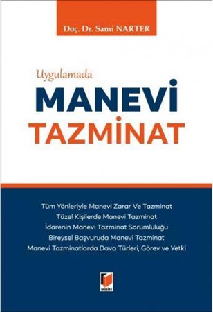 Uygulamada Manevi Tazminat