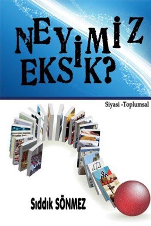 Neyimiz Eksik