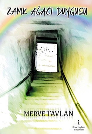 Zamk Ağacı Duygusu