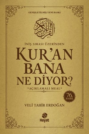 Kur'an Bana Ne Diyor? Açıklamalı Meal
