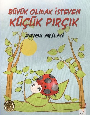 Büyük Olmak İsteyen Küçük Pırçık