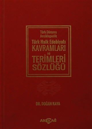 Türk Dünyası Ansiklopedik Türk Halk Edebiyatı Kavramları Ve Terimleri Sözlüğü Ciltli