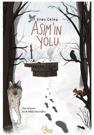 Asım'ın Yolu