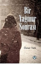 Bir Yağmur Sonrası