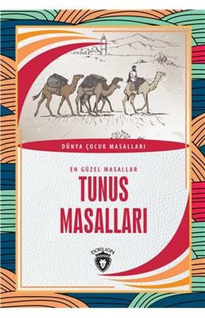 Tunus Masalları - En Güzel Masallar