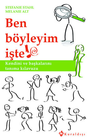 Ben Böyleyim İşte!