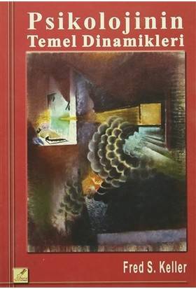 Psikolojinin Temel Dinamikleri