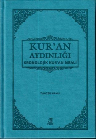 Kur'an Aydınlığı Kronolojik Kuran Meali (Orta Boy)