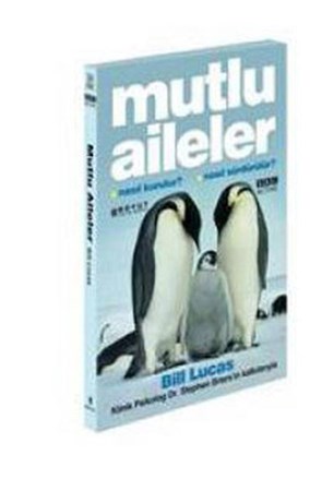 Mutlu Aileler Nasıl Kurulur Nasıl Sürdürülür