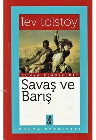 Savaş ve Barış - Dünya Klasikleri
