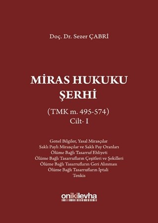 Miras Hukuku Şerhi Cilt 1 (TMK m. 495-574)