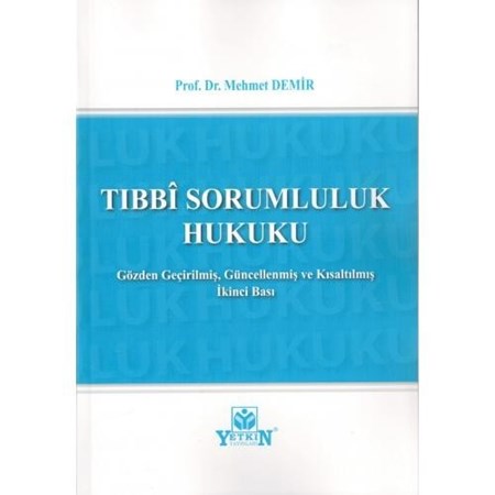 Tıbbi Sorumluluk Hukuku