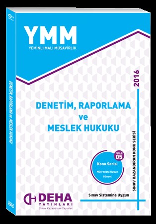 YMM DENETİM, RAPORLAMA VE MESLEK HUKUKU