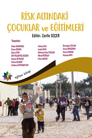 Risk Altındaki Çocuklar ve Eğitimleri