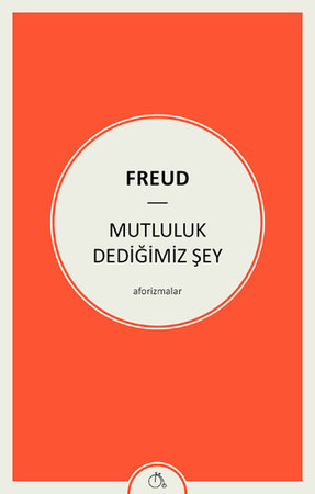 Mutluluk Dediğimiz Şey