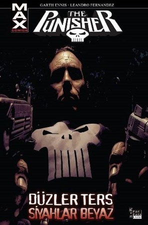 The Punisher Max Cilt 4 Düzler Ters Siyahlar Beyaz