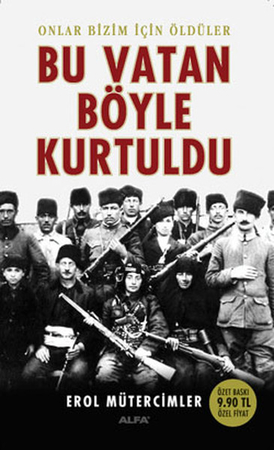 Bu Vatan Böyle Kurtuldu (Cep Boy)
