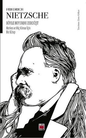 Böyle Buyurdu Zerdüşt Herkes ve Hiç Kimse İçin Bir Kitap