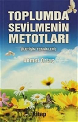 Toplumda Sevilmenin Metodları