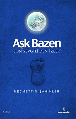 Aşk Bazen  Son Sevgili'den İzler