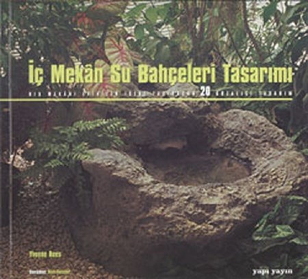 İç Mekan Su Bahçeleri Tasarımı / Dış Mekanı Evinizin İçine Taşıyacak 20 Gözalıcı Tasarım