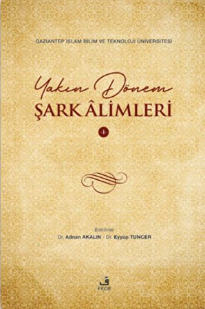 Yakın Dönem Şark Alimleri - 1