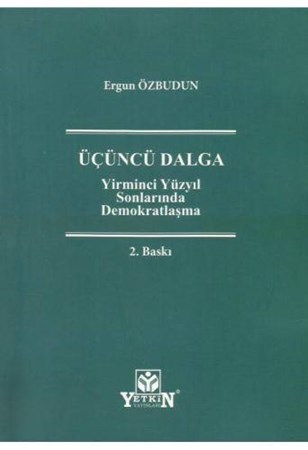 Yirminci Yüzyıl Sonlarında Demokratlaşma Üçüncü Dalga