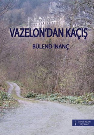 Vazelondan Kaçış