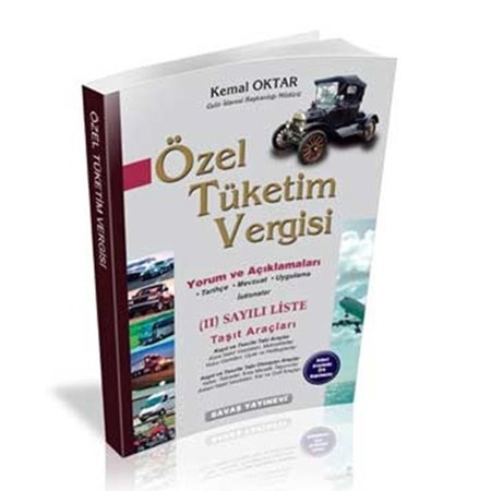 Özel Tüketim Vergisi 2 Sayılı Liste Taşıt Araçları