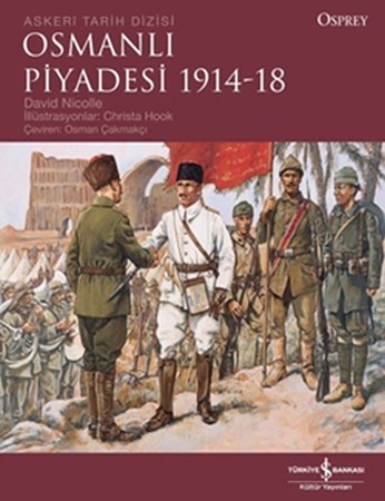 Osmanlı Piyadesi 1914 18