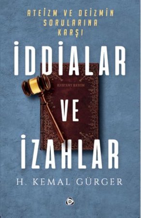 İddialar ve İzahlar