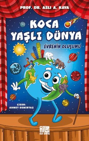 Koca Yaşlı Dünya - Evrenin Oluşumu