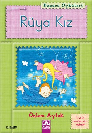 Başucu Öyküleri / Rüya Kız