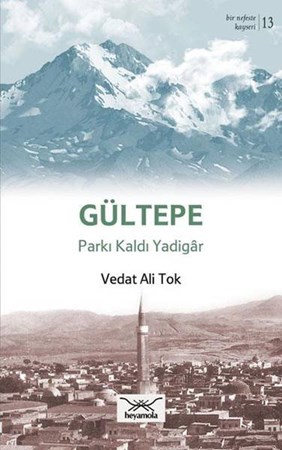 Gültepe Parkı Kaldı Yadigar