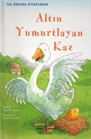 Altın Yumurtlayan Kaz Ciltli