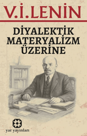 Diyalektik Materyalizm Üzerine