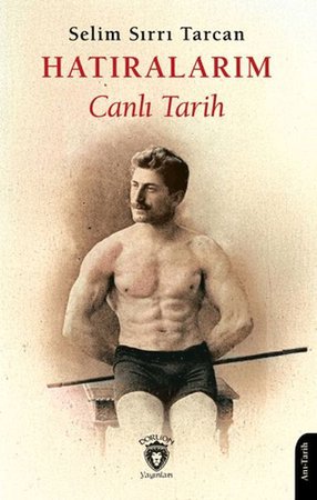 Hatıralarım Canlı Tarih