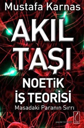 Akıl Taşı Noetik İş Teorisi