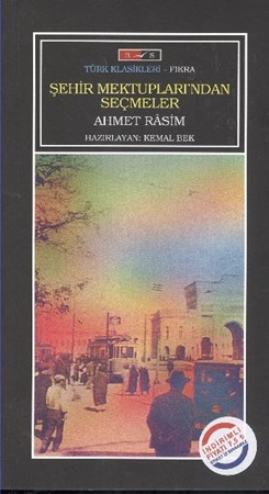 Şehir Mektupları'ndan Seçmeler