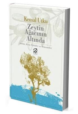 Zeytin Ağacının Altında