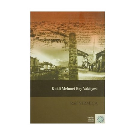 Kukli Mehmet Bey Vakfiyesi