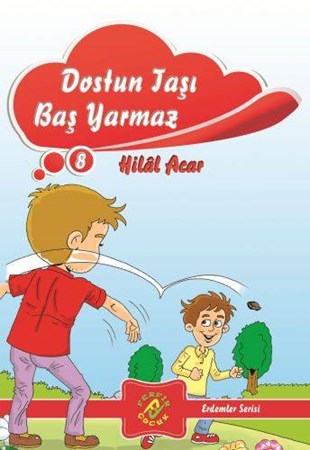 Erdemler Serisi 8 Dostun Taşı Baş Yarmaz
