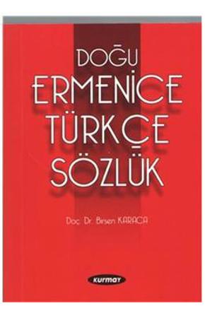 Doğu Ermenice Türkçe Sözlük