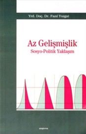 Az Gelişmişlik Sosyo Politik Yaklaşım