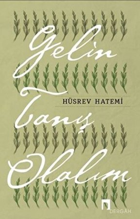 Gelin Tanış Olalım