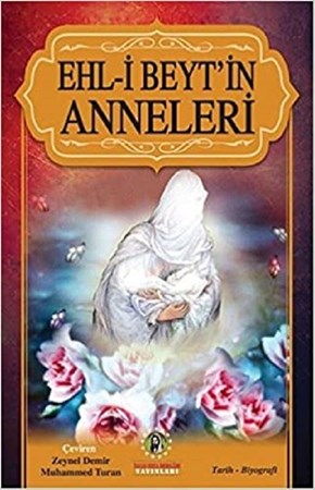 Ehl-i Beyt’in Anneleri