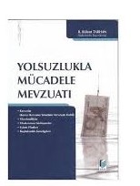 Yolsuzlukla Mücadele Mevzuatı