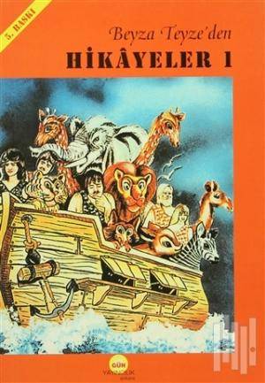 Beyza Teyze'den Hikayeler 1