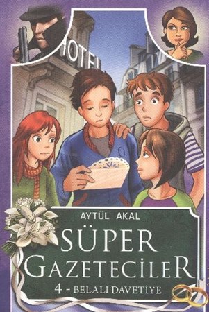 Süper Gazeteciler 4 Belalı Davetiye